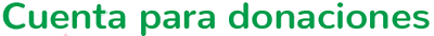 cuenta para donaciones